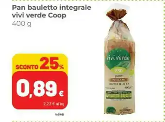 Coop Vivi Verde Coop Pan Bauletto Integrale offerta