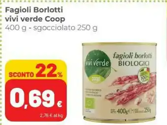 Coop Vivi Verde Coop Fagioli Borlotti offerta