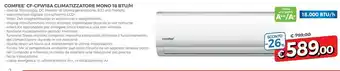 Famila Comfeè CF-CFW18A Climatizzatore Mono 18 BTU/H Eco Friendly A++ offerta
