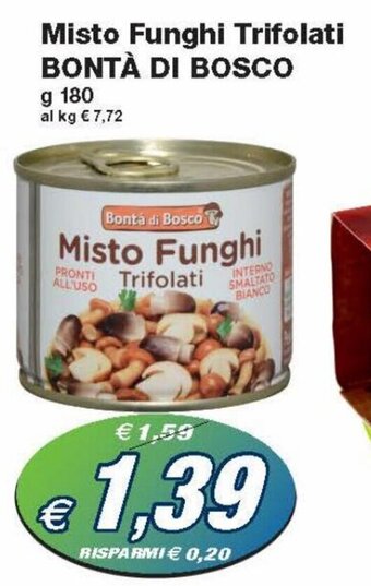Prix Quality Bontà di Bosco Misto Funghi Trifolati 180 g offerta