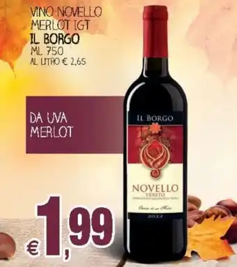 Prix Quality Il Borgo Vino Novello Merlot IGT 750 ml offerta