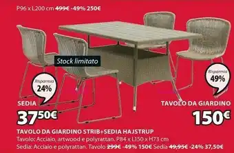 JYSK Tavolo Da Giardino Strib + Sedia Hajstrup offerta