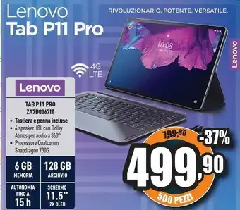 Unieuro Lenovo Tab P11 Pro 4G LTE 128 GB 29,2 Cm (11.5") Qualcomm Snapdragon 6 GB Wi-Fi 5 (802.11ac) Android 10 Grigio offerta