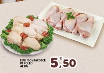 Premium Supermercati Fusi/Sovracosce di Pollo al kg offerta