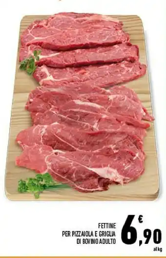 Conad Superstore Conad Fettine Per Pizzaiola E Griglia Di Bovino Adulto offerta