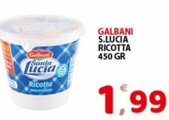 Premium Supermercati Galbani Santa Lucia Ricotta 450 gr offerta