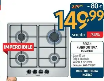 Sinergy Bosch Serie 4 PGP6B5B85 Piano Cottura Acciaio Inossidabile Da Incasso 58 Cm Gas 4 Fornello(i) offerta