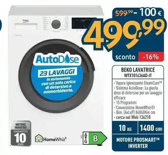 Sinergy Beko Lavatrice A Vapore WTX81436AD-IT, 8 Kg, 1400 Giri/min Con Sistema AutoDose offerta