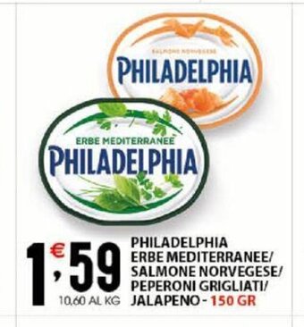 Sisa Philadelphia Erbe Mediterranee/Salmone Norvegese/Peperoni Grigliati/ Jalapeno - 150 gr offerta