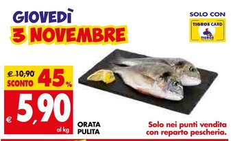 Tigros Orata Pulita offerta