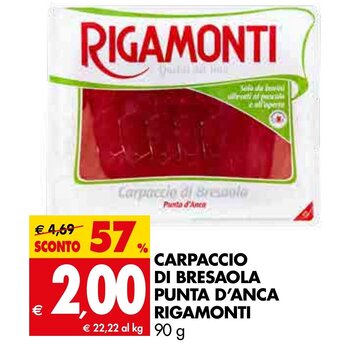 Tigros Rigamonti Carpaccio di Bresaola Punta D'Anca 90 g offerta
