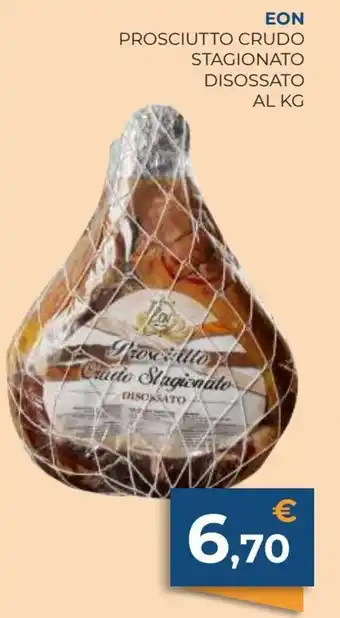 Eon Prosciutto Crudo Stagionato Disossato
