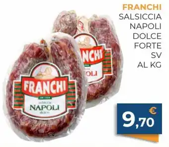 Franchi Salsiccia Napoli Dolce Forte SV