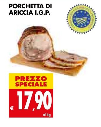 Tigros Porchetta Di Ariccia I.G.P. offerta