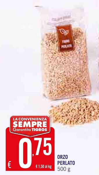 Tigros Orzo Perlato 500 g offerta