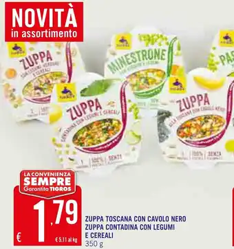 Tigros Zuppa Toscana Con Cavolo Nero Zuppa Contadina Con Legumi E Cereali 350 g offerta