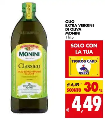 Tigros Monini Olio Extra Vergine Di Oliva 1 Litro offerta