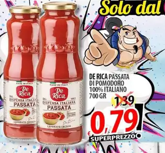 Il Genio Supermercato De Rica Passata Pomodoro 100% Italiano 700 gr offerta