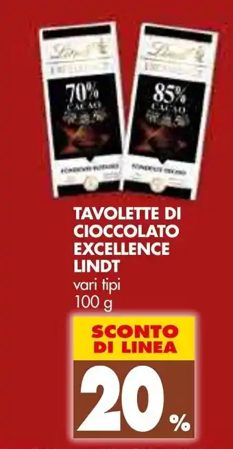 Tigros Lindt Tavolette Di Cioccolato Excellence Vari Tipi 100 G offerta