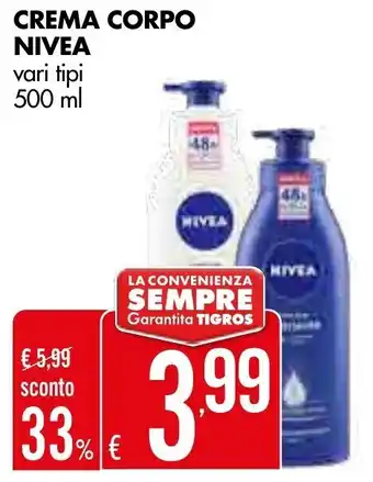 Tigros Nivea Crema Corpo Vari Tipi 500 ml offerta