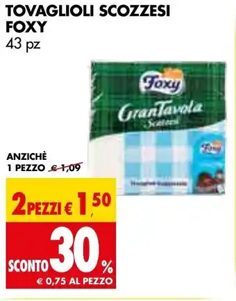 Tigros Foxy Tovaglioli Scozzesi 43 pz 1 pz offerta