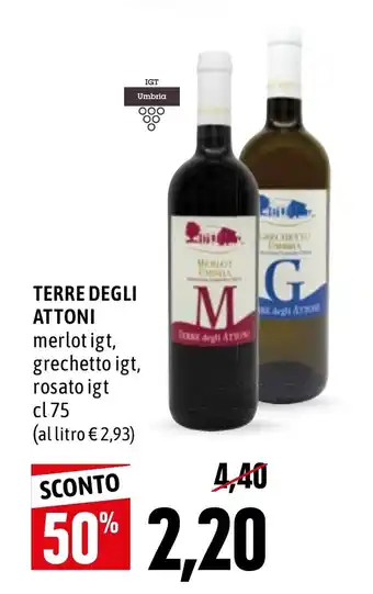 Terre Degli Attoni Merlot IGT, Grechetto IGT, Rosato IGT cl 75
