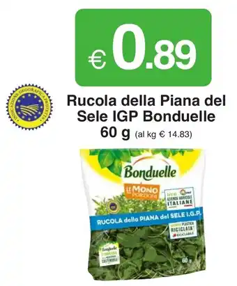 Sì con te Market Bonduell Rucola della Piana del Sele IGP 60 g offerta