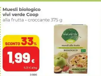 Coop Vivi Verde Coop Museli Biologico offerta