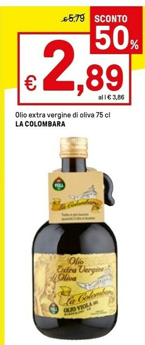 Iper La Grande Oleificio viola & c. Olio Extravergine Di Oliva La Colombara 750 G(ml) offerta