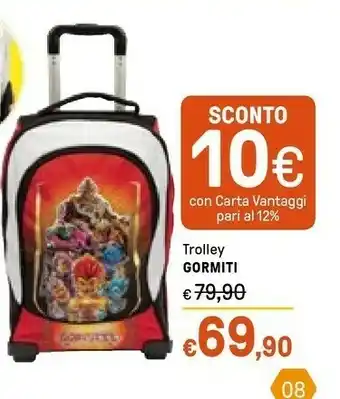 Iper La Grande Gormiti Trolley offerta