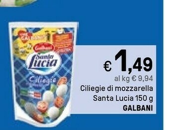 Iper La Grande Galbani Ciliegie Di Mozzarella Santa Lucia 150 G offerta