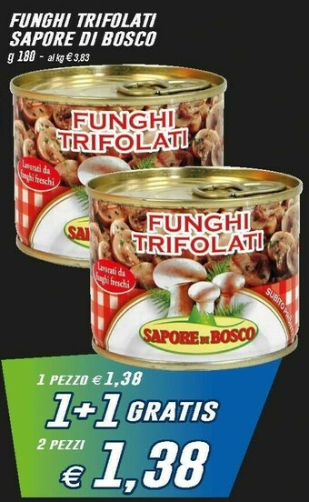 Prix Quality Sapore di bosco Funghi Trifolati 180 G(ml) offerta