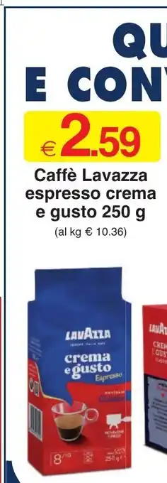 Sì con te Market Caffè Lavazza espresso crema e gusto 250 g offerta