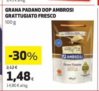 Ipercoop Grana padano dop ambrosi grattugiato fresco offerta