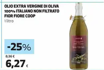 Ipercoop Olio extra vergine di oliva 100% italiano non filtrato fior fiore coop offerta
