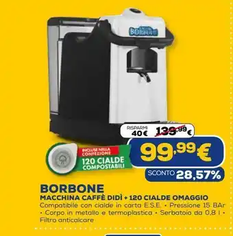 Euronics Macchine da caffè didi + 120 cialde omaggio borbone offerta