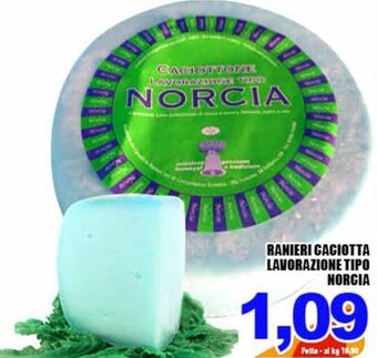 Sacoph Ranieri Caciotta Lavorazione Tipo Norcia offerta