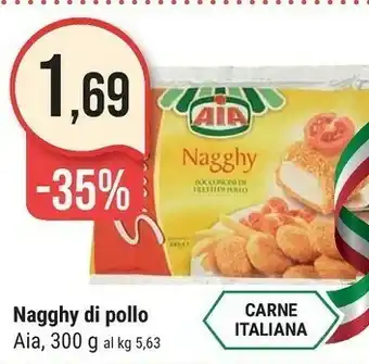 Supermercati Gulliver Aia Aia - Nagghy Bocconcini di Filetti di Pollo 300 g(ml) offerta