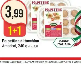 Supermercati Gulliver Amadori Polpettine Di Tacchino offerta