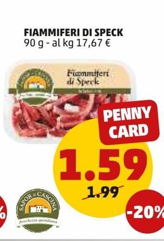 PENNY Fiammiferi di speck offerta