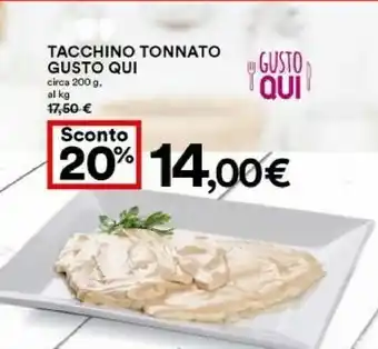 Coop Coop Tacchino Tonnato Gusto Qui offerta