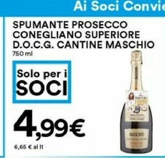 Coop Cantine maschio Spumante Prosecco Conegliano Superiore Docg offerta
