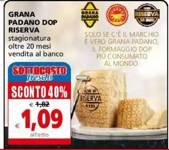 Il Gigante Grana padano riserva offerta