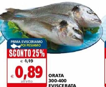 Il Gigante Orata 300 / 400 eviscerata offerta