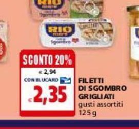 Il Gigante Filetti di sgombro grigliati rio mare offerta