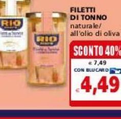 Il Gigante Filetti di tonno rio mare offerta