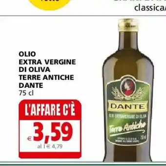 Il Gigante Olio extra vergine di oliva dante offerta