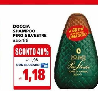 Il Gigante Doccia shampoo pino silvestre offerta