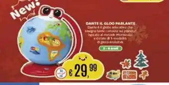 Il Gigante Dante il gloo parlante offerta