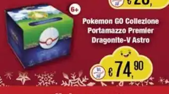 Il Gigante Pokemon go collezione portamazzo premier dragonite-v astro offerta